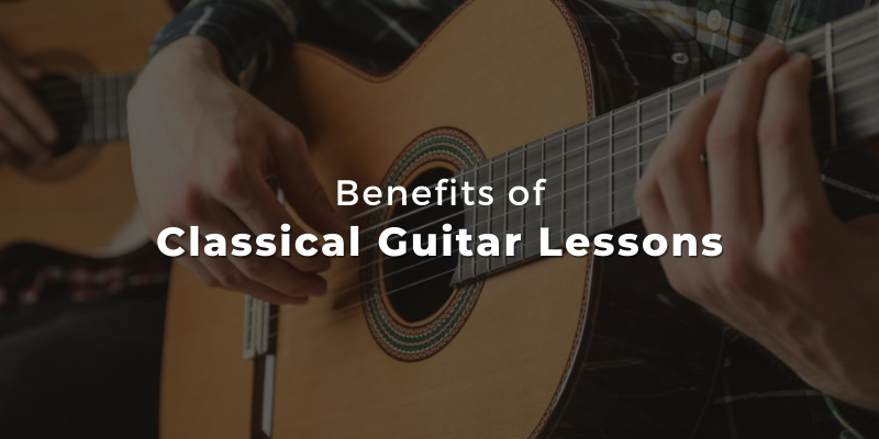 5 Reasons Behind Opting for Classical Guitar Lessons